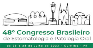 48° CONGRESSO BRASILEIRO DE ESTOMATOLOGIA E PATOLOGIA ORAL 2023